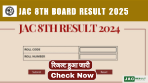 Check JAC 9th Board Result 2025 online. By entering their roll code and roll number on the official website