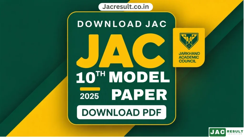 Download JAC 10th Model Paper 2025 PDF – Jharkhand Board Sample Question Paper by jacresult.co.in