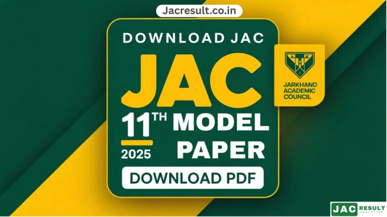 JAC 11th Model Paper 2025 [Download PDF]